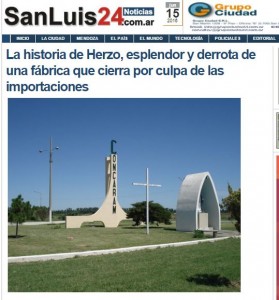 El sitio web San Luis 24 denuncia la caida de Industrias Herzo.