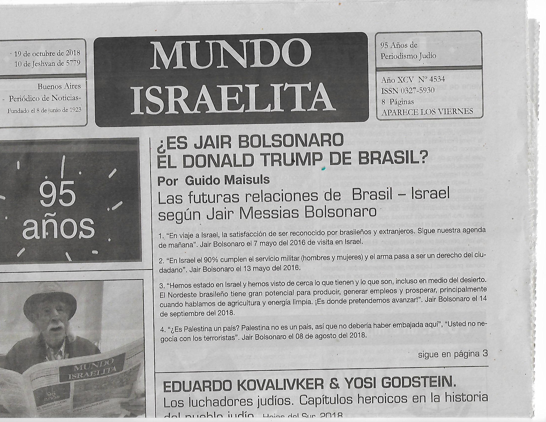 La publicación judía, fundada en 1923 en Buenos Aires, apoya al nazi brasileño Jair Bolsonaro.