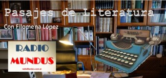 RADIO MUNDUS – Pasajes de Literatura nº 2. | Leopoldo Marechal. Adán Buenosayres.