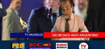 TV MUNDUS – Noticias 400 | Milei anuncia el plan para destruir a la Argentina.