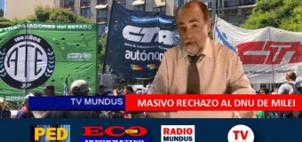 TV MUNDUS – Noticias 402 | Multitudinaria marcha de rechazo al DNU